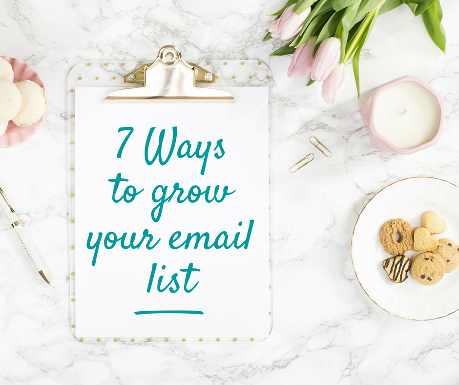 7 Ways to Grow Your Email List