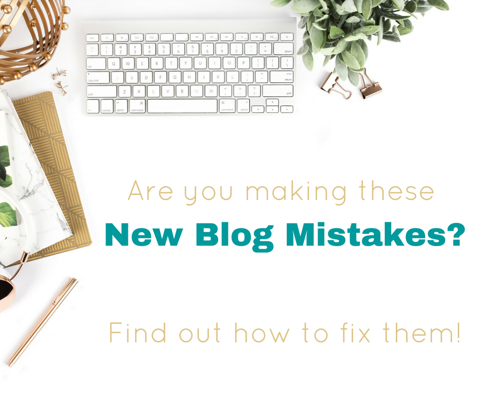 Are you making these new blog mistakes? Find out how to fix them!